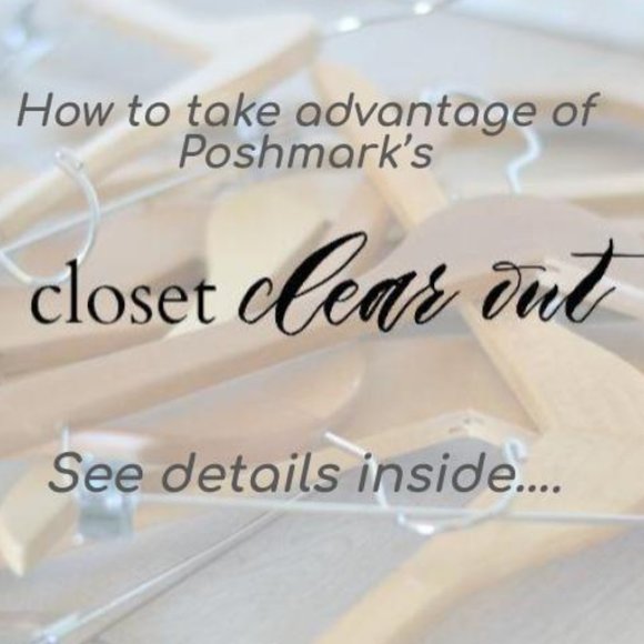 How to Take Advantage of Poshmark Closet Clear Out (CCO) Days - Picture 2 of 6